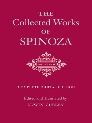 cover image of The Collected Works of Spinoza, Volumes 1-2